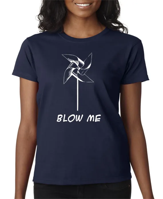 Blow Me T-shirt