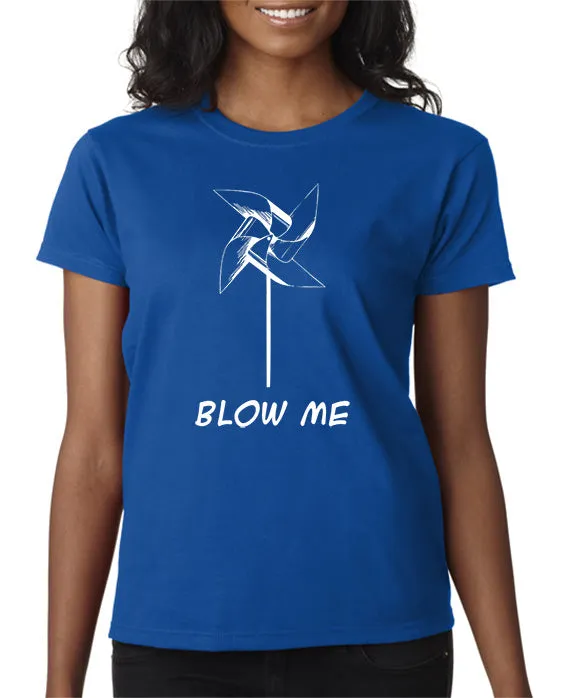 Blow Me T-shirt