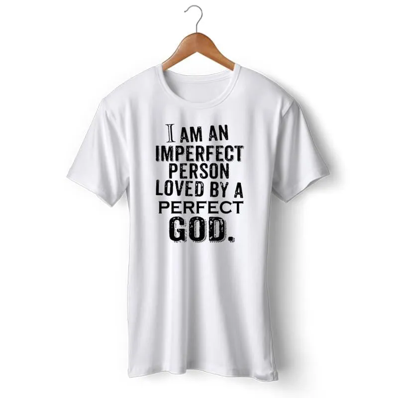 Christian T-Shirt <br> Perfect God