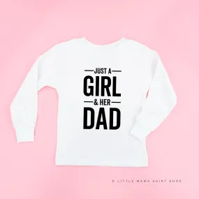 Just a Girl and Her Dad - Long Sleeve Child Shirt