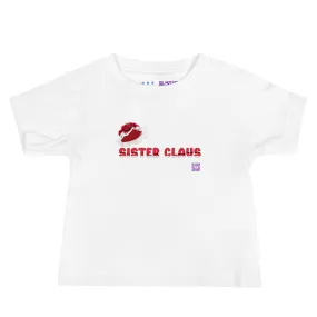 Sister Claus Christmas Shirt Holiday Family Matching Santa Claus Tee Festive Graphic Print T-Shirt Cute Xmas Shirt for Babies